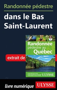 Randonnée pédestre dans le Bas Saint-Laurent