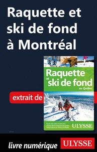 Raquette et ski de fond à Montréal