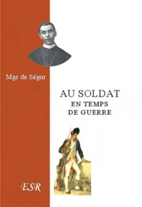 Au soldat en temps de guerre