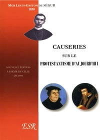 Causeries sur le protestantisme d'aujourd'hui