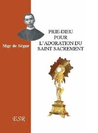 Prie-Dieu pour ladoration du Saint Sacrement