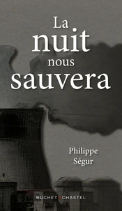 La nuit nous sauvera