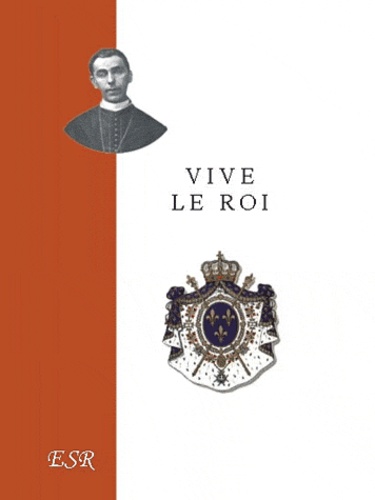  Segur - Vive le roi.