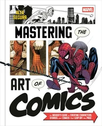 Marvel's Mastering the Art of Comics