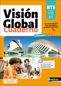 Espagnol BTS IUT 1re et 2e années A2+>B1 / B1>B2 Vision Global