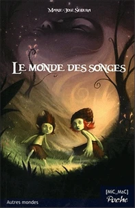 Le monde des songes