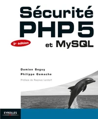 Sécurité PHP5 et MySQL