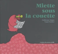 Miette sous la couette
