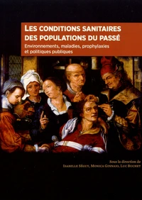 Les conditions sanitaires des populations du passé