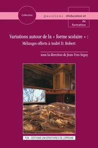 Variations autour de la "forme scolaire"