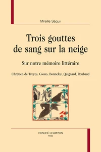 Trois gouttes de sang sur la neige