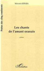 Les chants de l'amant oranais