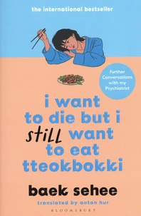 I Want to Die but I Still Want to Eat Tteokbokki