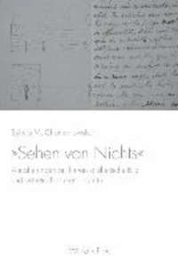 »Sehen von Nichts«