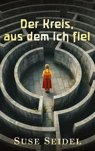 Der Kreis, aus dem ich fiel