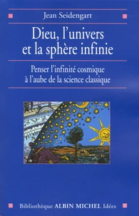 Dieu, l'univers et la sphère infinie