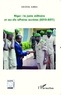 Seidik Abba - Niger : la junte militaire et ses dix affaires secrètes (2010-2011).