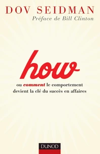 How ou comment le comportement devient la clé du succès en affaires