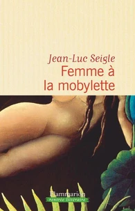 Femme à la mobylette ; A la recherche du sixième continent