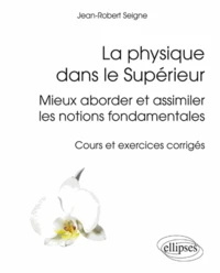 La physique dans le Supérieur