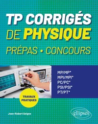TP corrigés de Physique Prépas, Concours