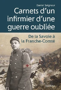 Carnets d'un infirmier d'une guerre oubliée