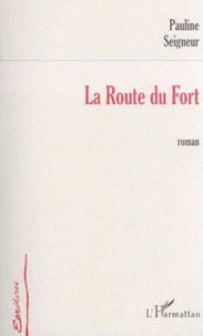 La route du Fort