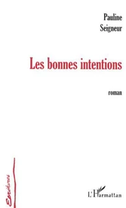 Les Bonnes Intentions