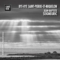 Bye-bye Saint-Pierre-et-Miquelon