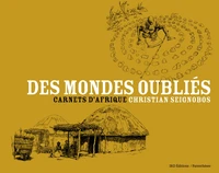 Des mondes oubliés
