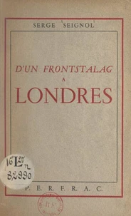 D'un frontstalag à Londres