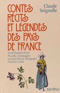 Contes, récits et légendes des pays de France