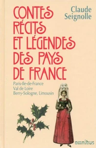 Contes, récits et légendes des pays de France