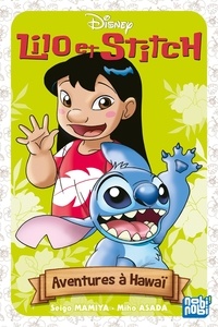 Seigo Mamiya et Miho Asada - Lilo & Stitch - Aventures à Hawaï.