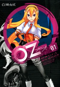 Oz Tome 1