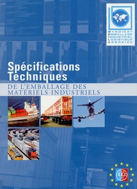  Seila - Emballages des matériels industriels - Spécifications techniques.