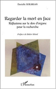 Regarder la mort en face