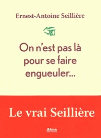 On n'est pas la pour se faire engueuler...