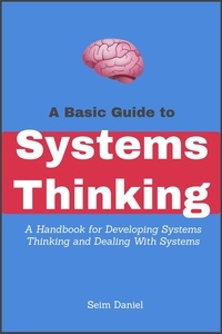  Seim Daniel - A Basic Guide to Systems Thinking.