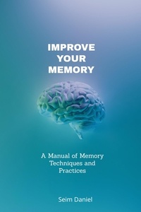  Seim Daniel - Improve Your Memory.