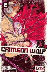 Seishi Kishimoto - Crimson Wolf Tome 2 : .