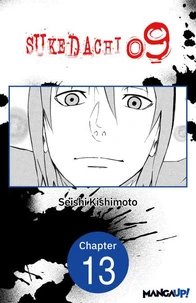 SUKEDACHI NINE #013