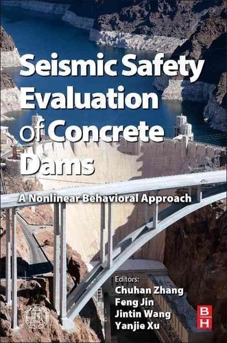 Seismic Safety Evaluation of Concrete Dams - A Nonlinear Behavioral Approach.