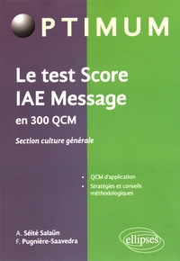 Le test Score IAE Message en 300 QCM