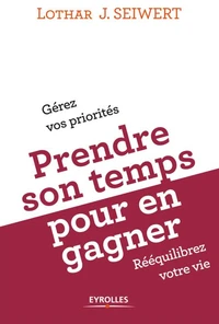 Prendre son temps... pour en gagner