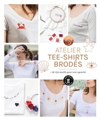  Seize Paris - Atelier tee-shirts brodés - + de 150 motifs pour tout upcycler.