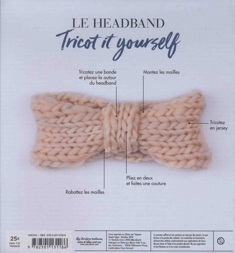 Le headband Tricot it yourself. Coffret avec 1 pelote de fil à tricoter, 1 paire d'aiguilles circulaires et 1 aiguille à laine
