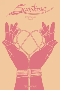 Sunstone L'intégrale Tome 2