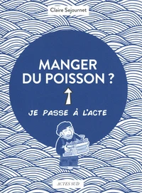 Manger du poisson ?