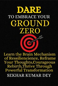 Dare to Embrace Your Ground Zero